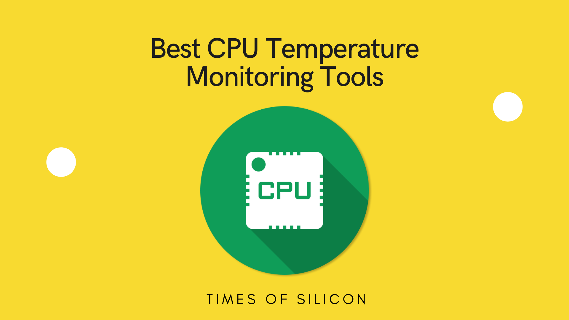 Best CPU Temperature Monitoring Tools