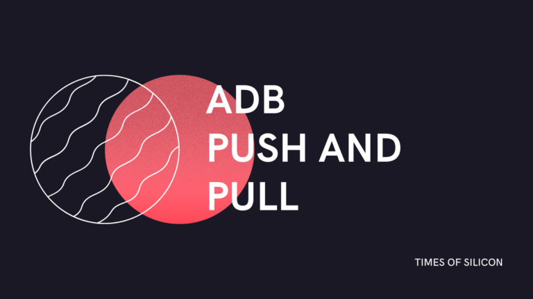 ADB Push and Pull