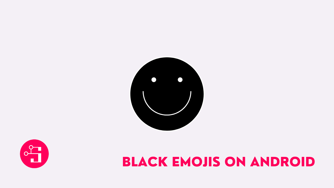 Get Black Emojis on Android
